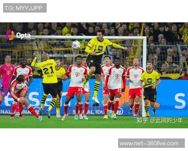 德甲巅峰对决拜仁慕尼黑迎战多特蒙德精彩直播全程回顾 德甲巅峰对决拜仁慕尼黑迎战多特蒙德精彩直播全程回顾